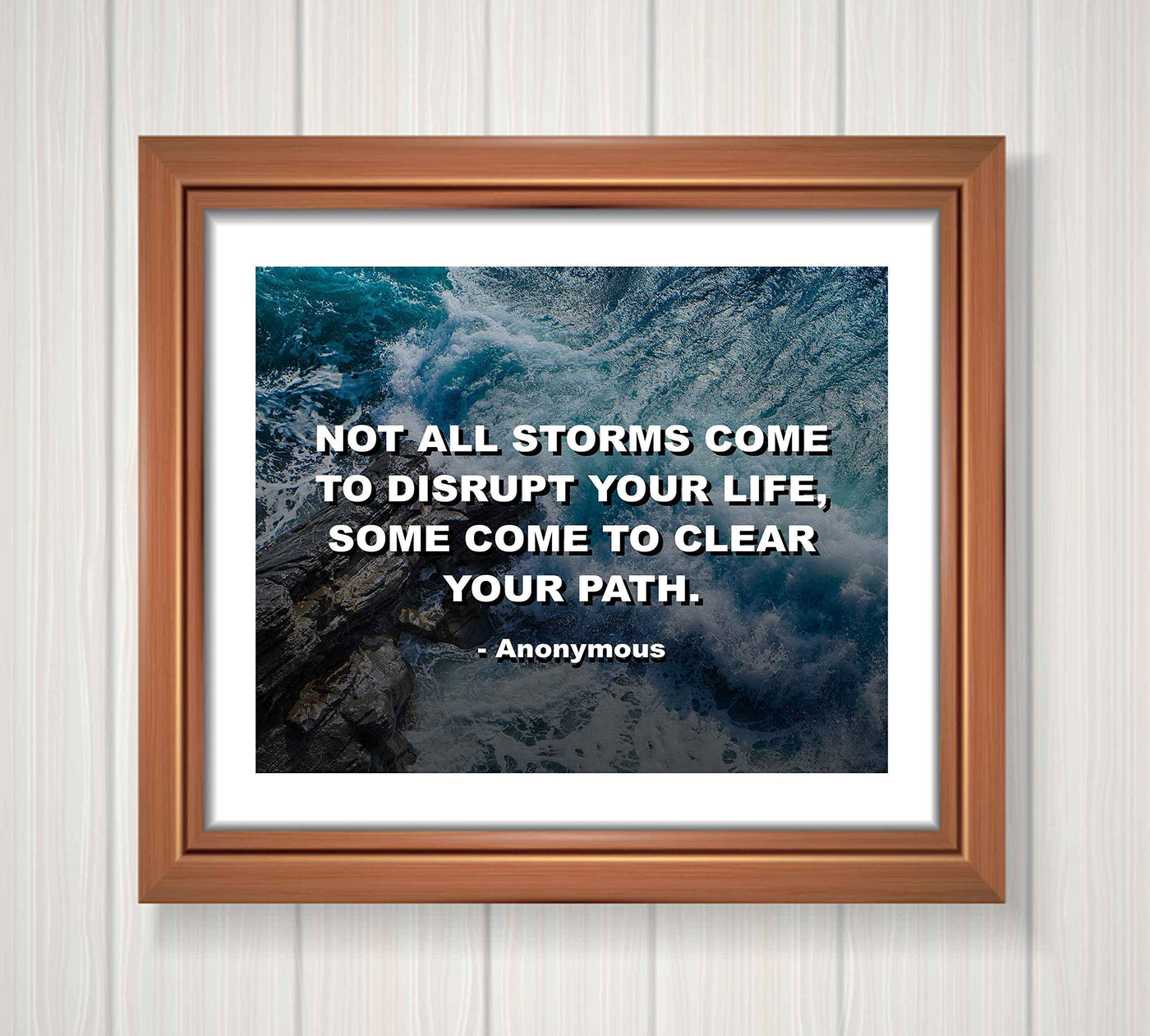 Not All Storms Disrupt Your Life -Inspirational Quotes Wall Art-10 x 8" -Motivational Poster Print-Ready To Frame. Home-Office-Studio-School-Gym Decor. Great Life Lesson! Perfect for Classroom!