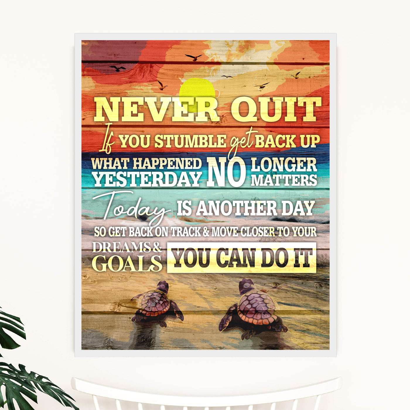 Never Quit-You Can Do It Inspirational Beach-Ocean Themed Sign-11x14" Motivational Wall Art Print w/Sea Turtle Image-Ready to Frame. Rustic Home-Beach House-Nautical Decor! Printed on Photo Paper.