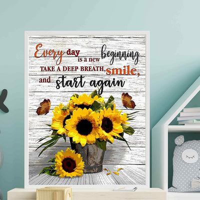 "Every Day Is A New Beginning" Inspirational Wall Art -11 x 14"