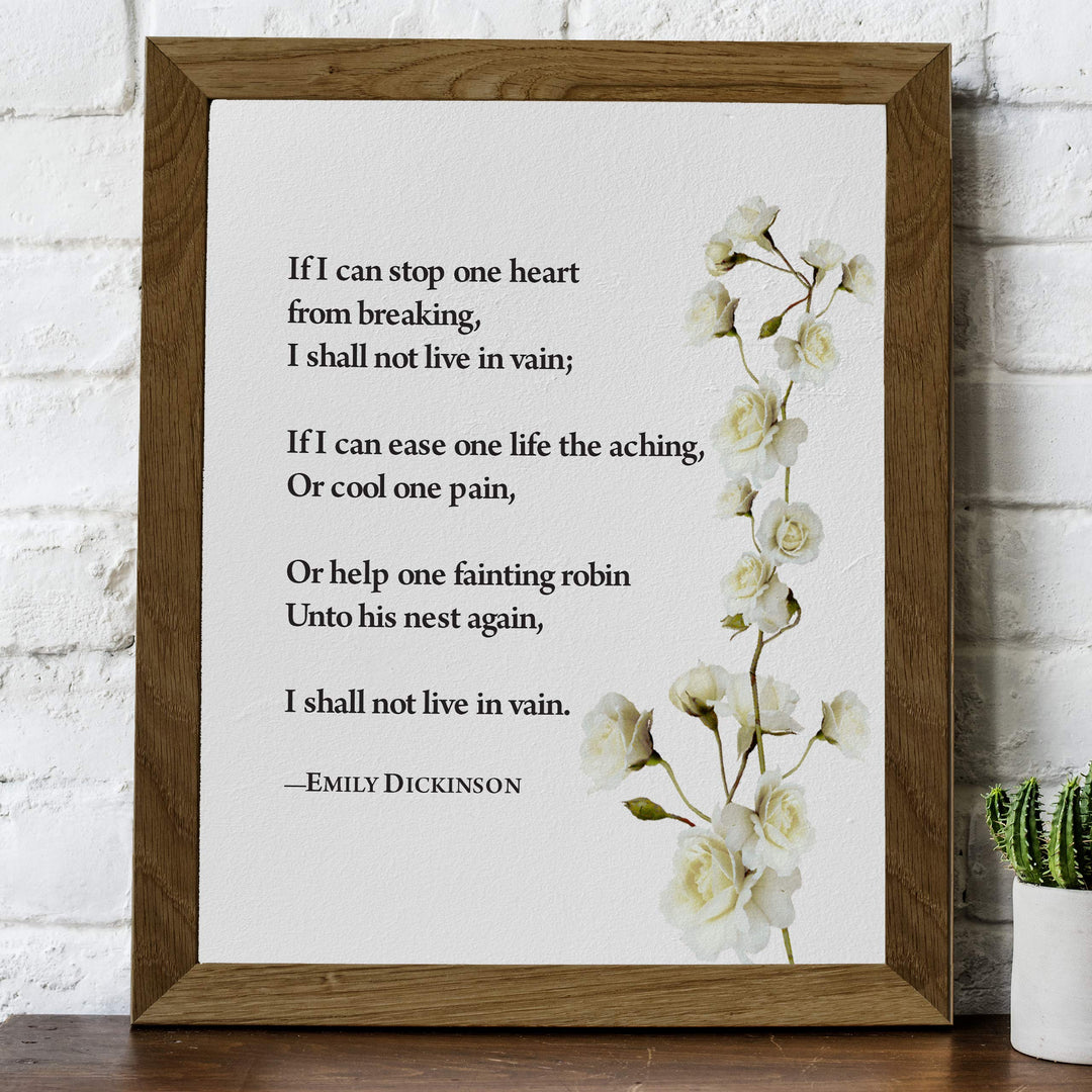 If I Can Stop One Heart From Breaking-Emily Dickinson Poetic Wall Art Print-8 x 10" Inspirational Poem Print with Abstract Floral Design-Ready to Frame. Poetry Decor for Home-Office-Study-Library.