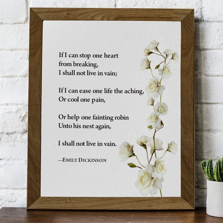 If I Can Stop One Heart From Breaking-Emily Dickinson Poetic Wall Art Print-8 x 10" Inspirational Poem Print with Abstract Floral Design-Ready to Frame. Poetry Decor for Home-Office-Study-Library.