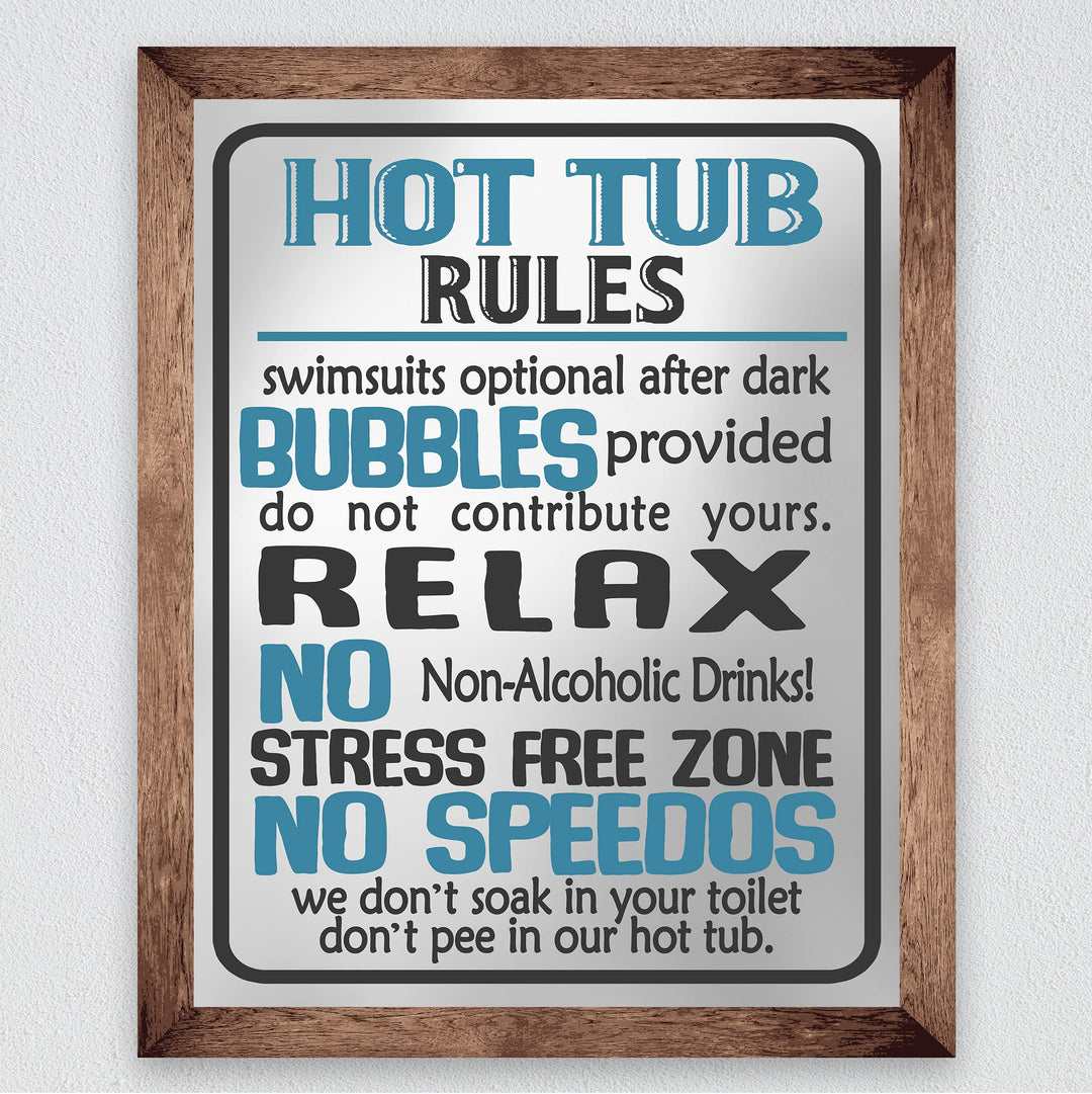 Hot Tub Rules-Bubbles Provided-Relax-Funny Spa &amp; Jacuzzi Wall Sign -8 x 10" Rustic Wall Decor Print-Ready to Frame. Humorous Decor for Home-Deck-Patio-Clubhouse-Accessories. Printed on Photo Paper.