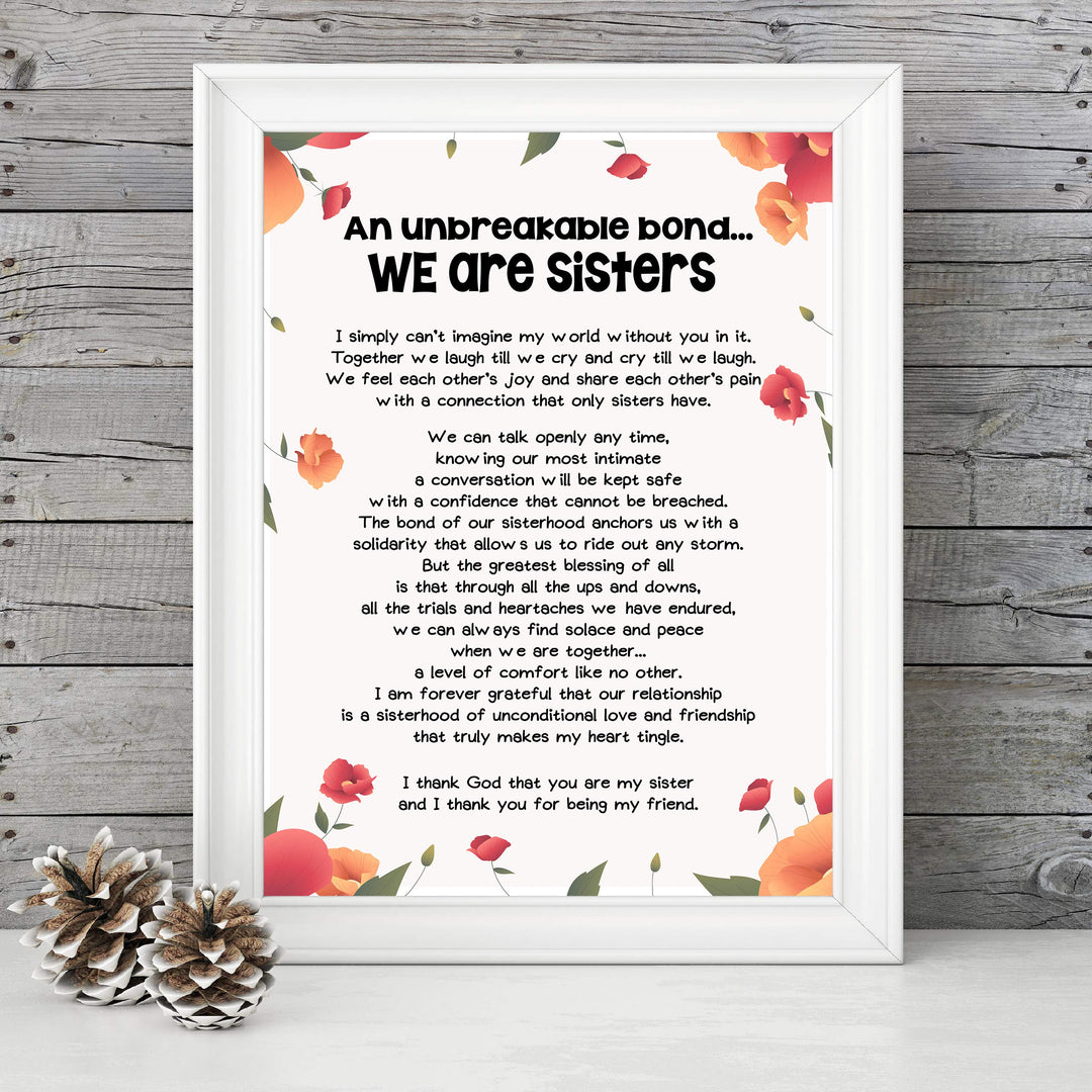 We Are Sisters Inspirational Poem Wall Art -8 x 10" Floral Poster Print-Ready to Frame. Modern Typographic Design. Perfect Home-Office-Studio Decor. Loving, Keepsake Gift for All Sisters!