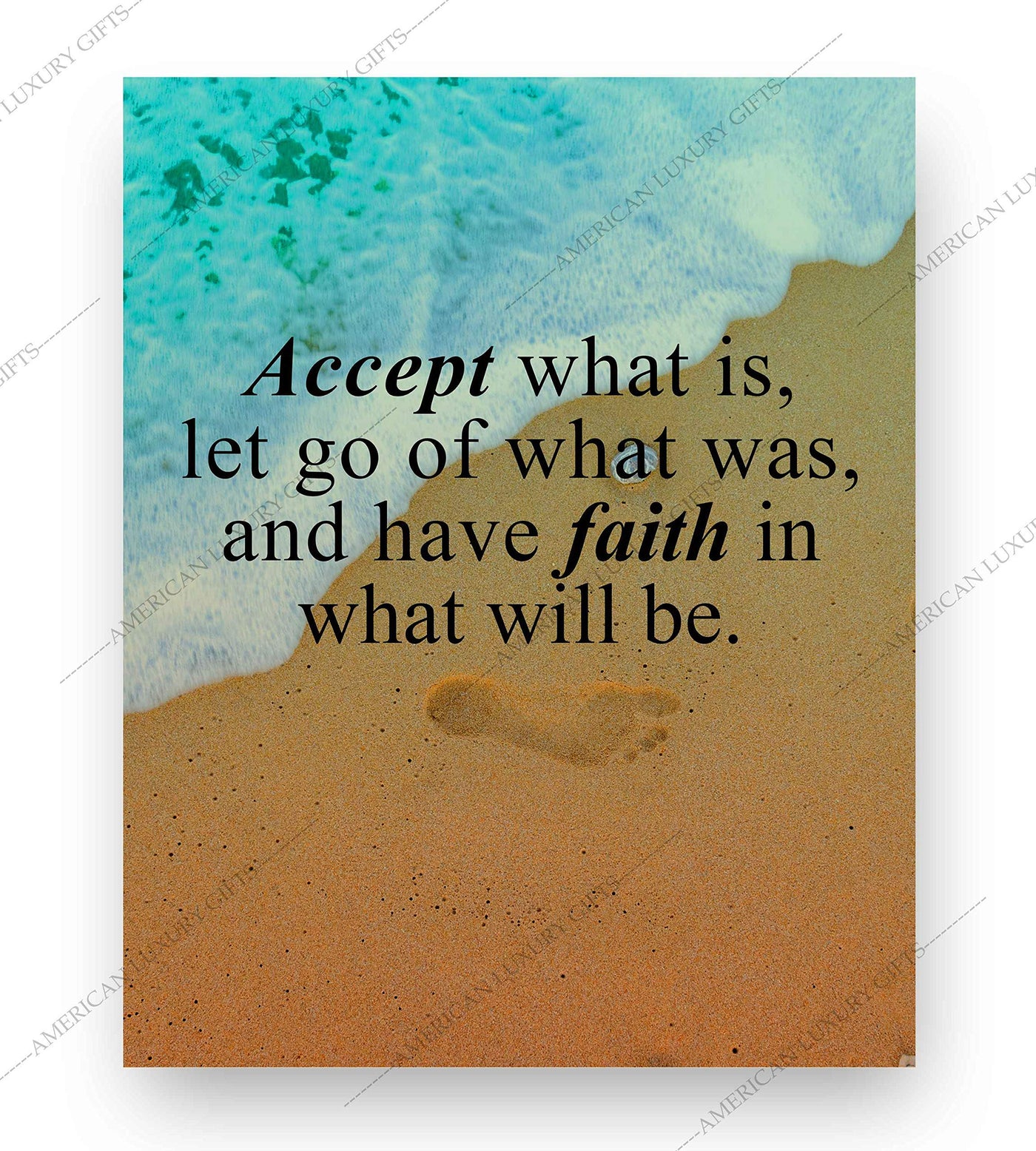 Accept What Is-Have Faith in What Will Be Inspirational Quotes Wall Art -8x10" Beach Poster Print-Ready to Frame. Spiritual Wall Sign for Home-Office-Studio-Beach House Decor. Great Christian Gift!