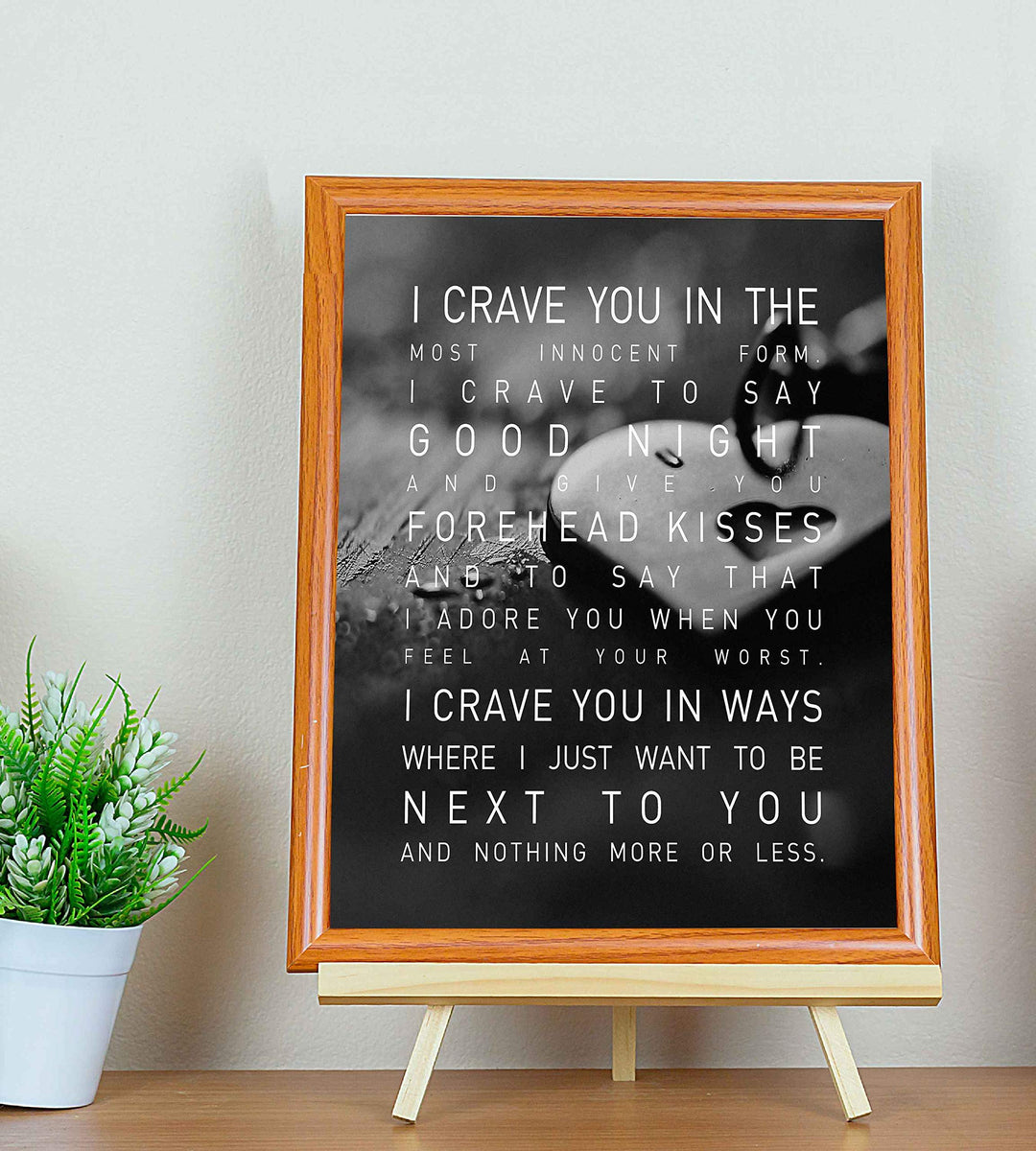 I Crave You in the Most Innocent Form-Romantic Wall Art-8 x 10" Love Quotes Poster Print-Ready to Frame. Poetic Home-Bedroom-Office-Dorm Decor. Inspirational Sign for Couples. Great Wedding Gift!