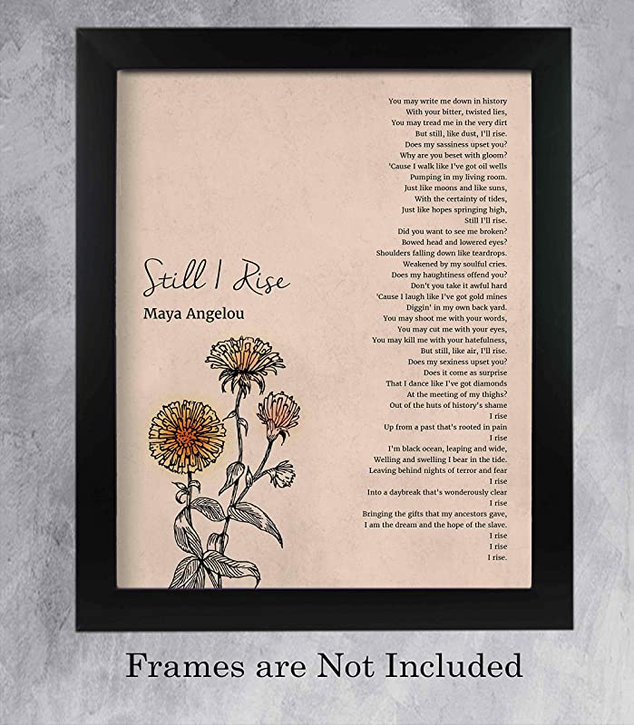 Maya Angelou-"Still I Rise"-Inspirational Poem Wall Art-11 x 14"