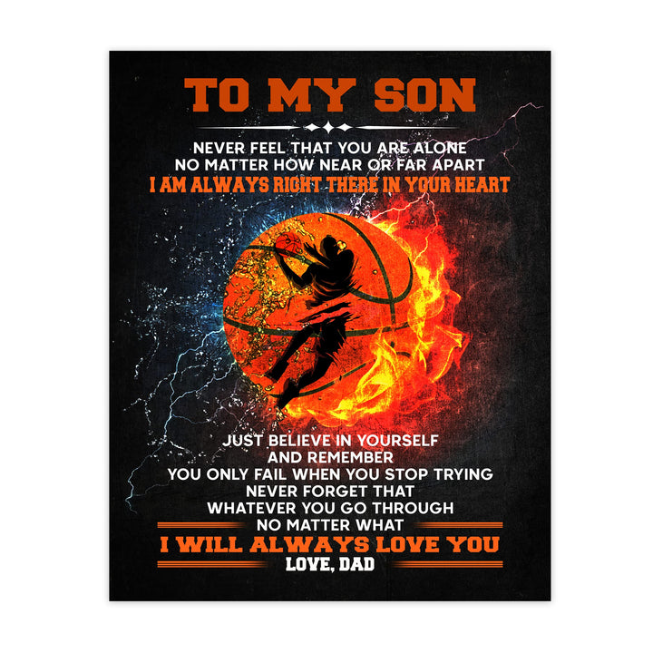 To My Son -I Am Always Right There Inspirational Family Wall Art Sign -11 x 14" Motivational Basketball Poster Print -Ready to Frame. Loving Message for Any Son. Great Birthday &amp; Graduation Gift!