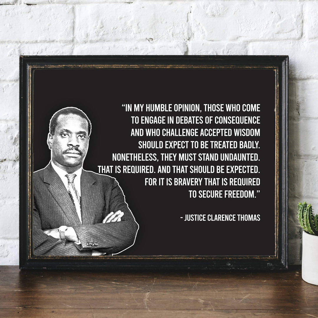 Justice Clarence Thomas-"It Is Bravery That Is Required to Secure Freedom"-Motivational Quotes Wall Decor-14 x 11" Typographic Portrait Art Print-Ready to Frame. Home-Office-School-Dorm-Library Decor.