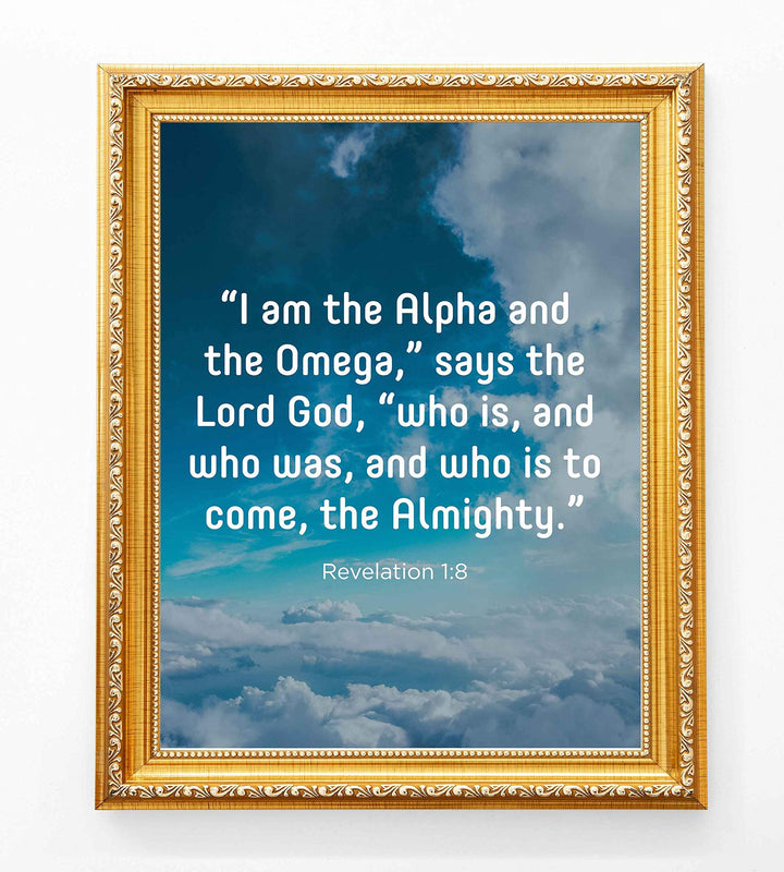 I Am the Alpha &amp; the Omega-the Almighty-Revelation 1:8- Bible Verse Wall Art- 8 x 10" Scripture Print on Blue Sky w/Clouds Photo- Ready to Frame. Home-Office-Church Decor. Great Christian Gift!