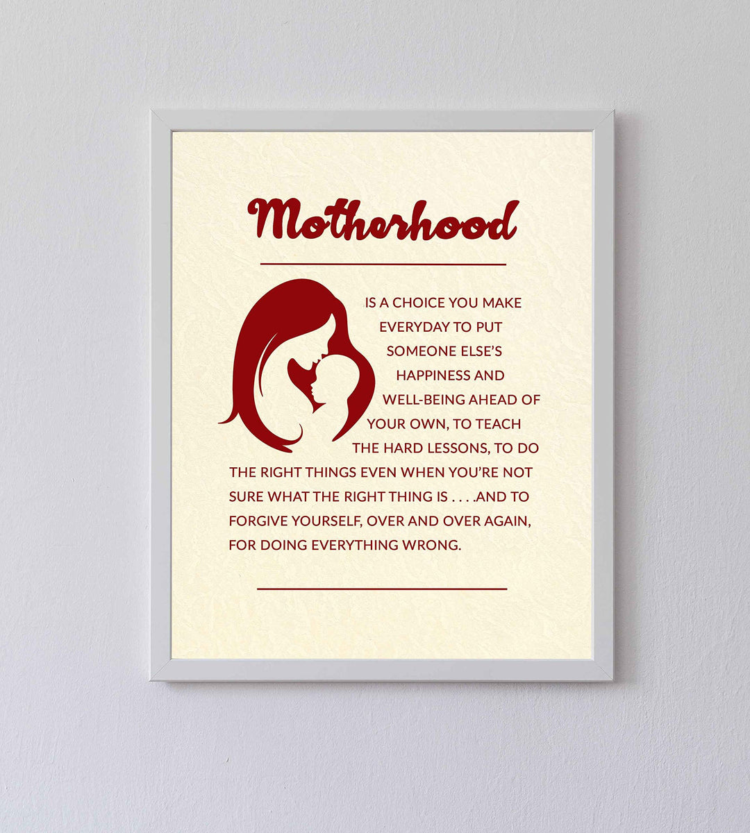 Motherhood -Inspirational Wall Art Sign- 8 x 10" Modern Typographic Poster Print-Ready to Frame. Motivational Wall Decor for Home-Office-Nursery-Clinic. Great for Mothers. Perfect Baby Shower Gift!