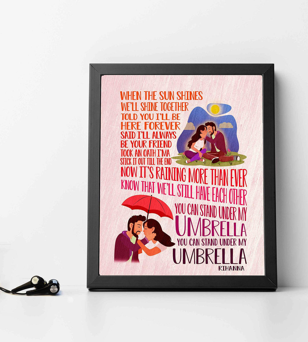 Rihanna-"You Can Stand Under My Umbrella"-Song Lyric Wall Art-8 x 10" Music Poster Print-Ready to Frame. Contemporary R&amp;B-Pop Decor for Home-Office-Studio-Dorm. Great Romantic Gift for Rihanna Fans!