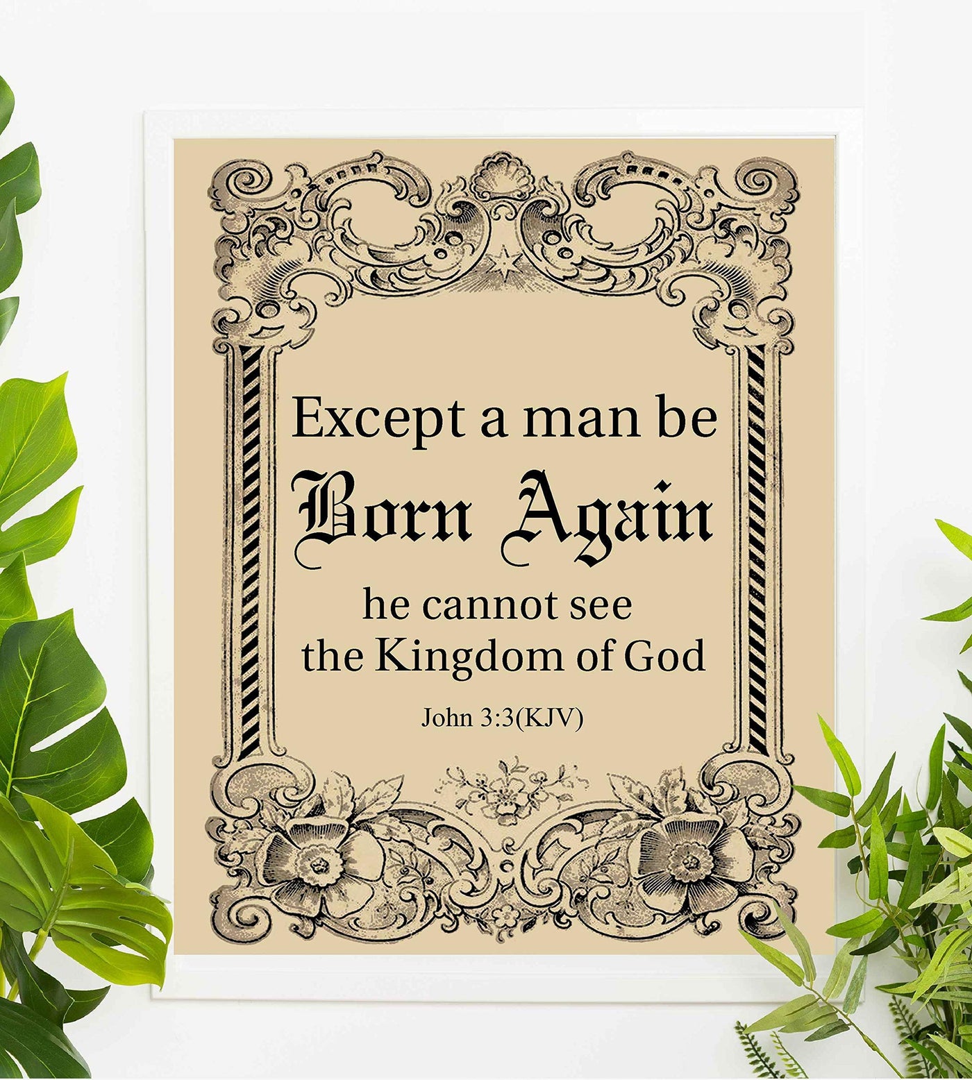 Kingdom of God-John 3:3-Bible Verse Wall Art Sign-8 x 10"-Scripture Wall Print-Ready to Frame. Religious Typographic w/Abstract Floral Border Design. Home-Office-Church D?cor. Great Christian Gift!