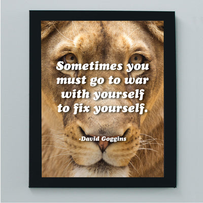 Sometimes You Must Go to War With Yourself to Fix Yourself- Motivational Quotes Wall Art -8 x 10" Lion Image Poster Print-Ready to Frame. Inspirational Home-School-Office-Gym Decor. Great Advice!