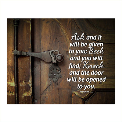 Ask-Seek-Knock & Door Will Be Opened to You Matthew 7:7 -Bible Verse Wall Art- 10 x 8" Religious Scripture Print-Ready to Frame. Perfect Home-Office-Church Decor. Great Christian Gift for All!