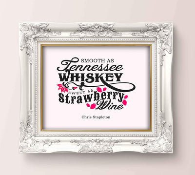 Chris Stapleton-"Tennessee Whiskey-Strawberry Wine"-Song Lyrics Wall Art-10 x 8" Typographic Music Poster Print-Ready to Frame. Home-Farmhouse-Studio-Cave Decor. Great Gift for Pop-Country Fans!