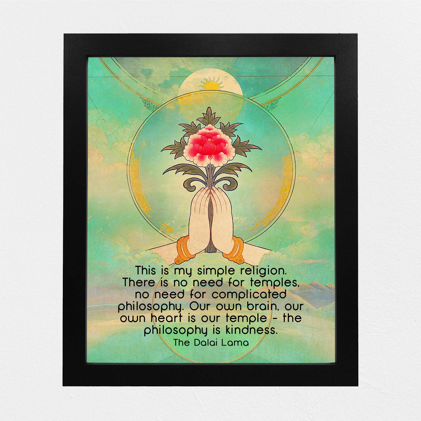 Dalai Lama Quotes-"This Is My Simple Religion"-Inspirational Wall Art -8 x 10" Spiritual Wall Print- Ready to Frame. Inspirational Home-Yoga Studio-Office-Zen Decor. Perfect Life Lesson on Kindness!