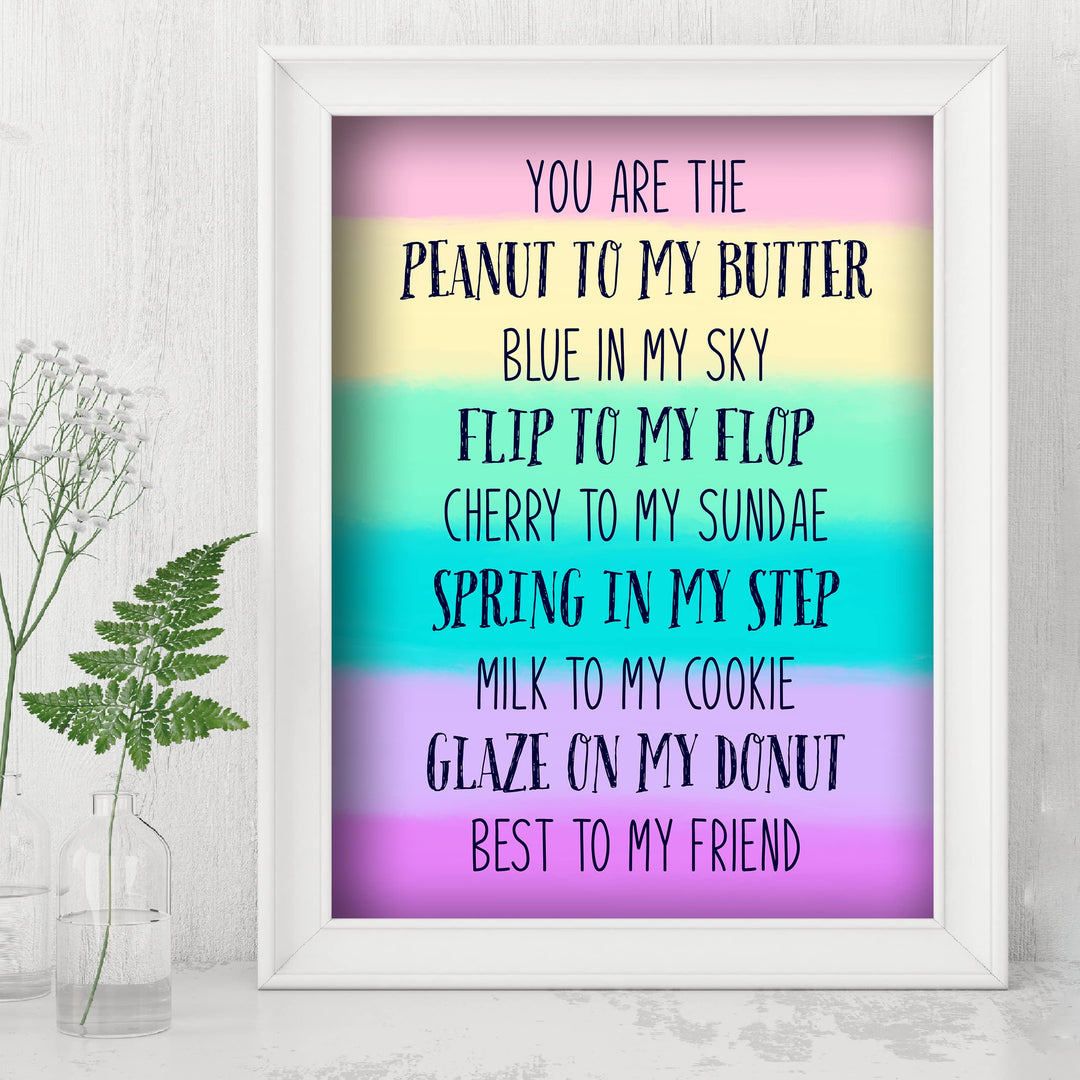 You Are The Peanut To My Butter Inspirational Friendship Sign -8 x 10" Typographic Wall Art. Love relationship Print-Ready to Frame. Home-Dorm Decor. Great Gift for Couples, Friends &amp; BFF&