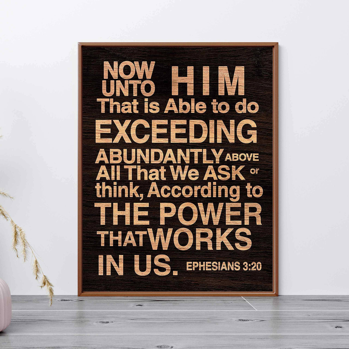 Now Unto Him That Is Able Ephesians 3:20-Bible Verse Wall Art-11 x 14" Typographic Scripture Print-Ready to Frame. Modern Home-Office-Church Decor. Great Christian Gift! Printed on Paper, Not Wood.