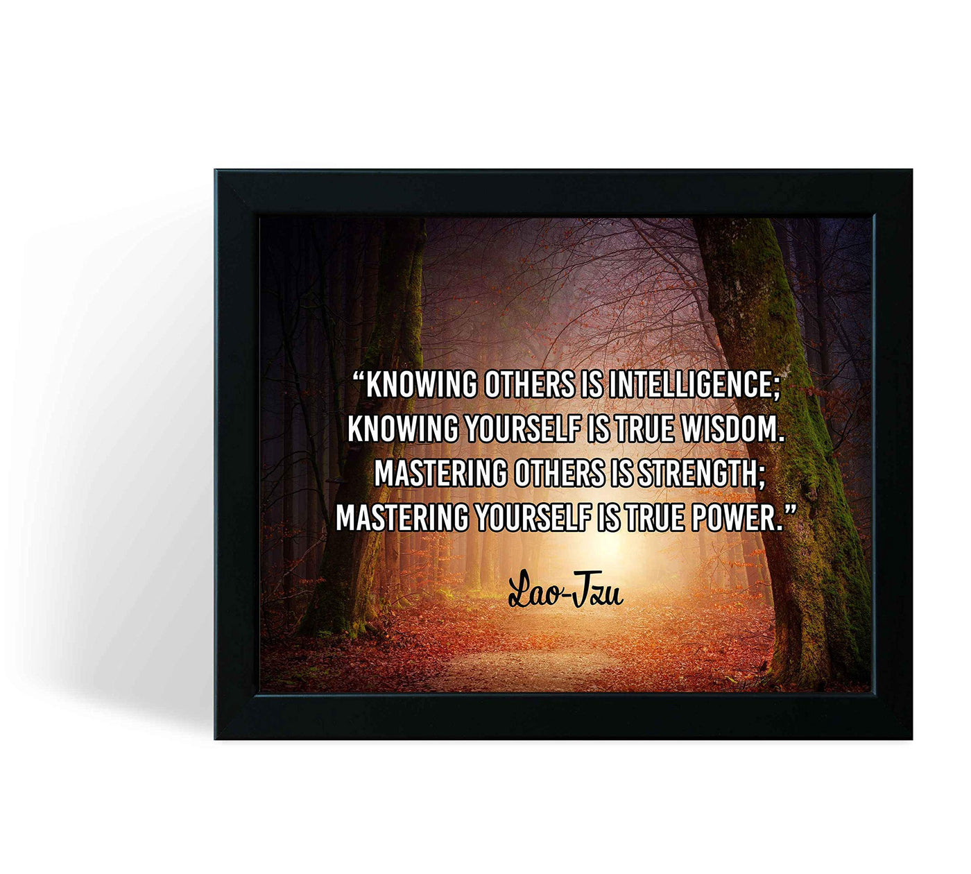 Lao Tzu Quotes-"Mastering Yourself Is True Power"-Motivational Wall Art-10 x 8" Spiritual Forest Photo Print-Ready to Frame. Inspirational Home-Office-Studio-Gym Decor. Perfect Zen Gift to Motivate!