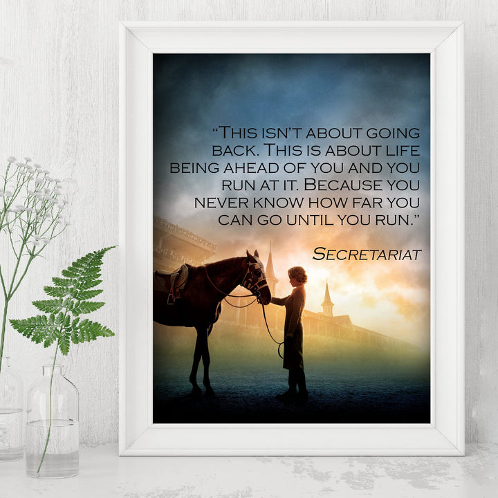 Never Know Until You Run- Inspirational Secretariat Quotes Wall Art -8 x 10" Vintage Horse Movie Quote Print -Ready to Frame. Motivational Home-Office-Classroom Decor. Great Life Lesson &amp; Gift!