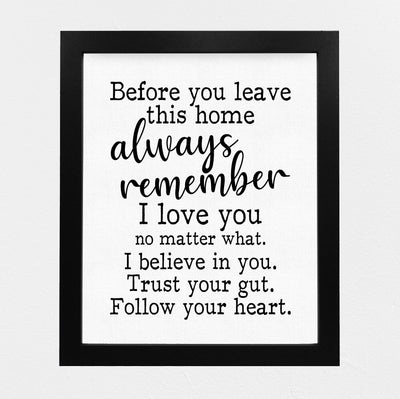 Always Remember-I Love You No Matter What-Inspirational Family Wall Art - 8 x 10" Motivational Print-Ready to Frame. Home-Office Decor. Perfect Gift-Decoration for Children, Friends & Graduates