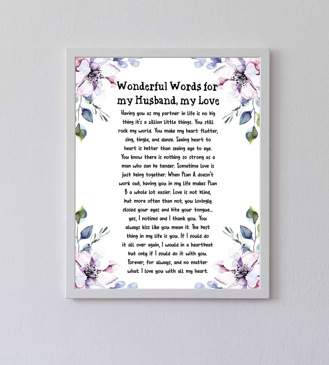 Wonderful Words for My Husband, My Love- Romantic Poem Wall Art Print- 8 x 10" Floral Typographic Print-Ready to Frame. Perfect for Spouses, Newlyweds, &amp; BFF&