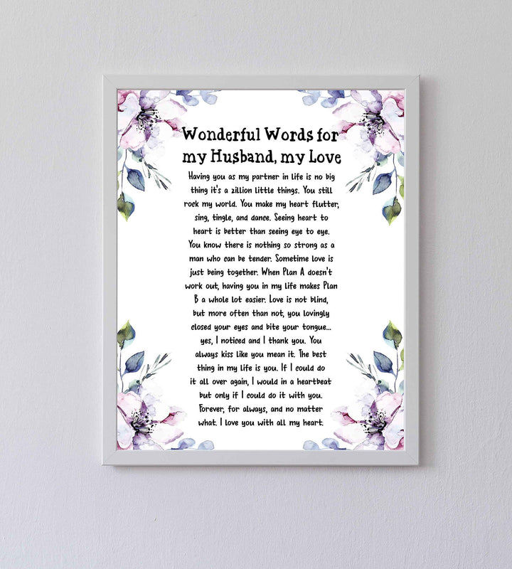 Wonderful Words for My Husband, My Love- Romantic Poem Wall Art Print- 8 x 10" Floral Typographic Print-Ready to Frame. Perfect for Spouses, Newlyweds, &amp; BFF&
