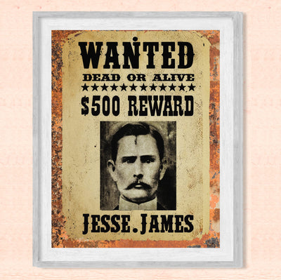 Wanted Dead Or Alive - Jesse James Rustic Western Wall Art Sign -8 x 10" Vintage Cowboy Movie Poster Print -Ready to Frame. Home-Office-Bar-Man Cave-Shop Decor. Perfect Gift for All Outlaws!
