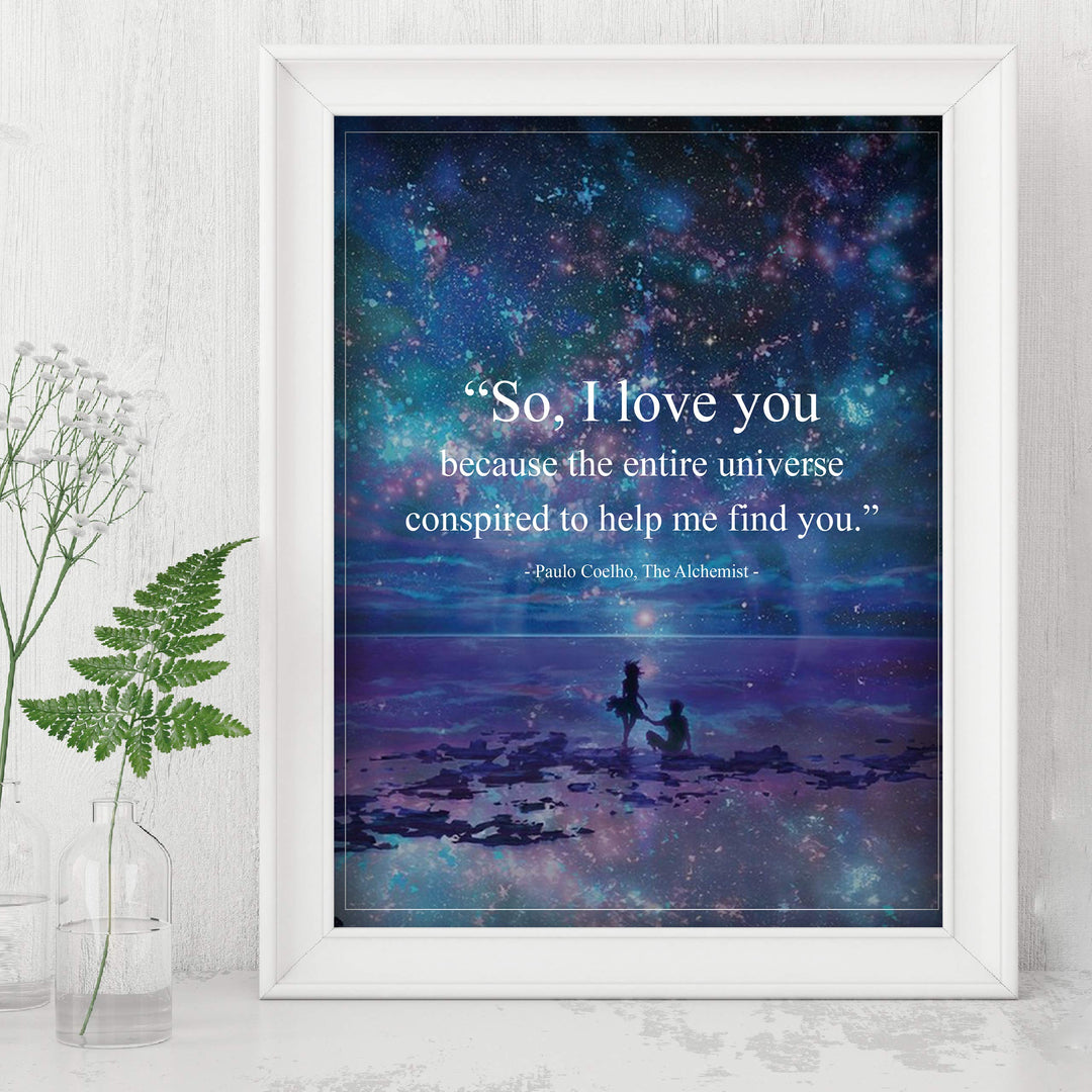 Paulo Coelho Wall Art-"Entire Universe Conspired to Help Me Find You" Book Quote from"The Alchemist"-8x10" Inspirational Starry Night Print-Ready to Frame. Great Gift of Love for Spouse-Partner-BFF!