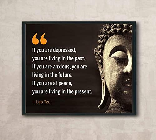 Lao Tzu Quotes-"If You Are at Peace-Living in the Present"- Inspirational Wall Art- 10 x 8"