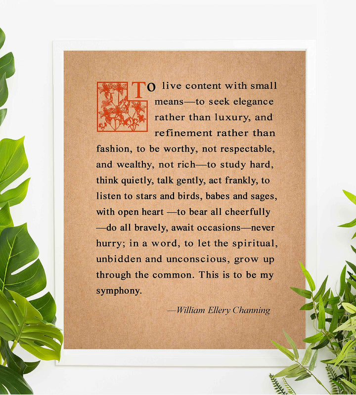 William Ellery Channing-"This Is To Be My Symphony"-Inspirational Poem Page Print- 8 x 10" Distressed Poetic Wall Art-Ready to Frame. Home-Office-Study-School Decor. Great Gift for Poetry Fans!