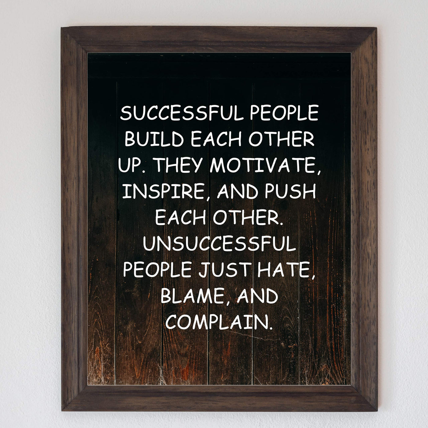 Successful People Build Each Other Up Motivational Quotes Wall Sign -8 x 10" Rustic Art Print on Replica Wood Design. Home-Office-School Decor. Great Advice for Success! Printed on Paper-Not Wood.