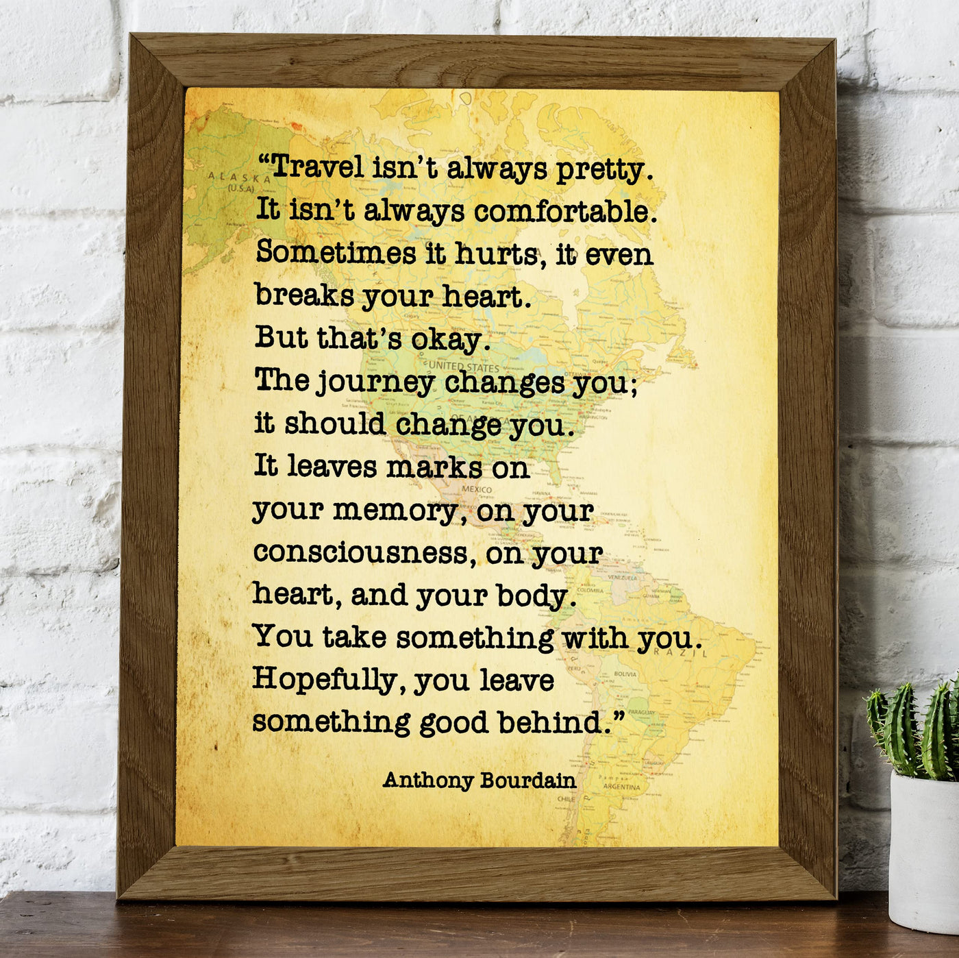 Travel Isn't Always Pretty-Motivational Wall Art-8x10" Quote by Anthony Bourdain. Distressed Map Print Image-Ready to Frame. Inspirational Home-Office-Classroom-Library Decor!