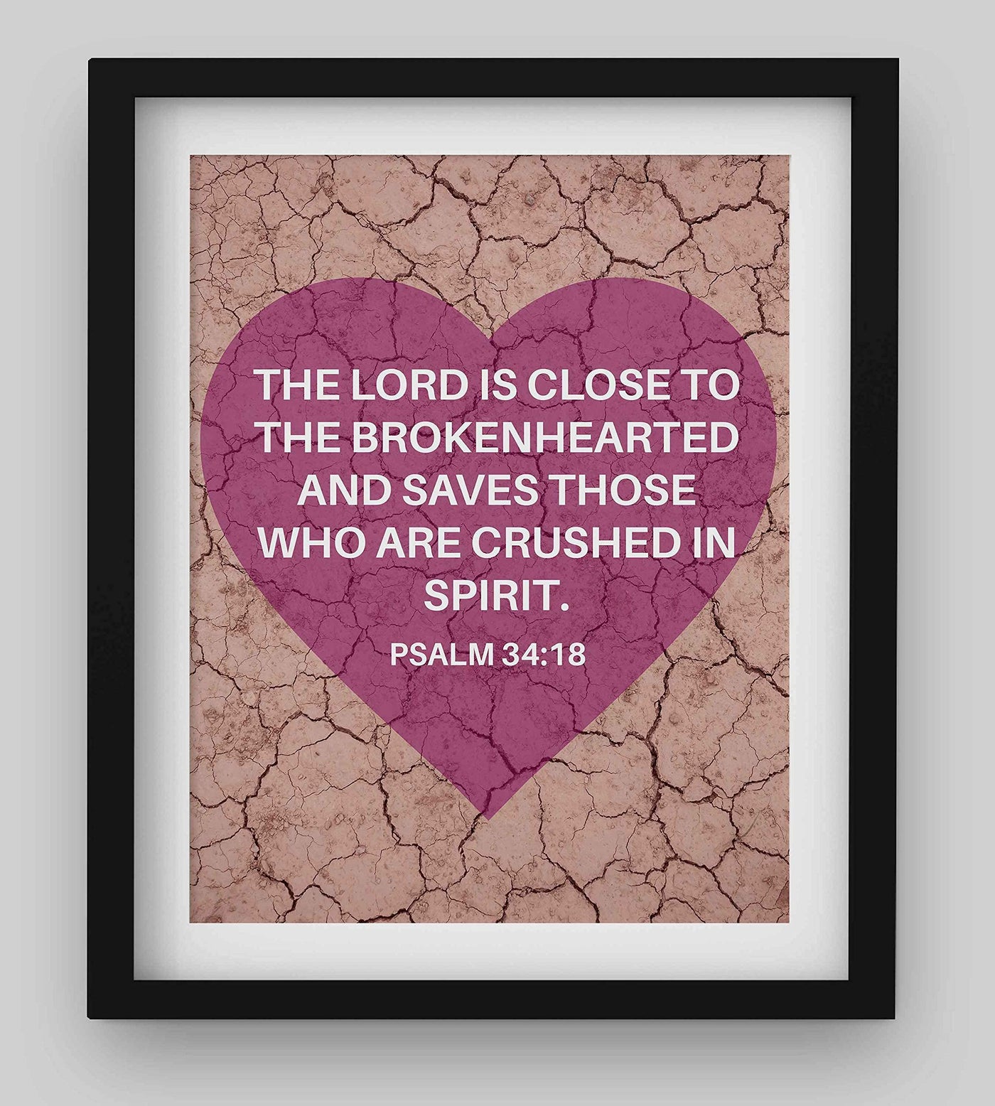 The Lord Saves Those Crushed in Spirit Psalm 34:18 Bible Verse Wall Art-8x10" -Modern Typographic Design. Scripture Print-Ready to Frame. Home-Office-Church D?cor. Wonderful Gift to Inspire Faith!