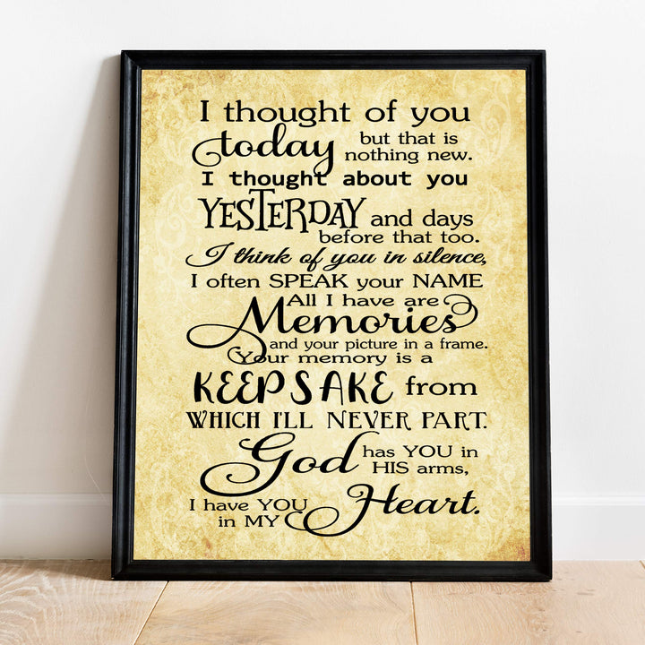 Thought of You Today-Yesterday-Have You In My Heart-Spiritual Wall Art Print-11 x 14"-Ready to Frame. Replica Distressed Parchment Print for Home-Office-Studio Decor. Great Memorial Keepsake!