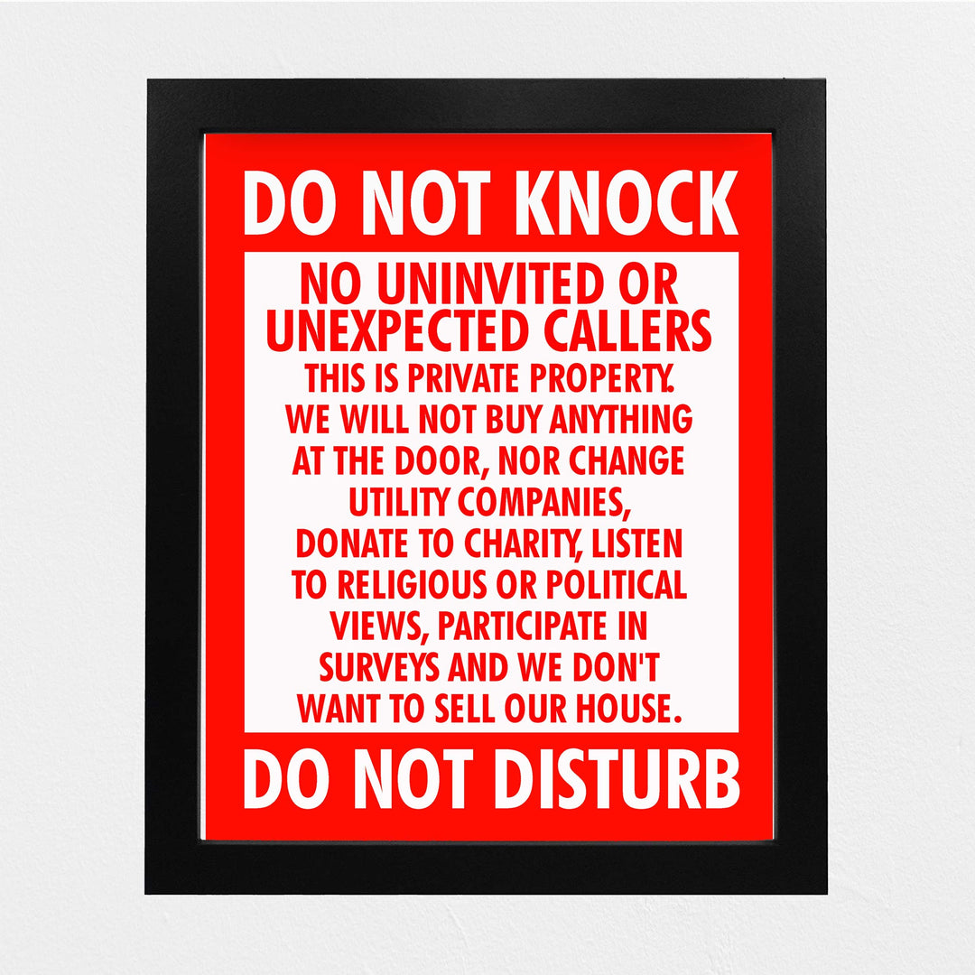 Do Not Knock-Do Not Disturb Funny No Soliciting Front Door Sign-8 x 10" Sarcastic Wall Art Print-Ready to Frame. Home-Office-Welcome-Man Cave Decor. Great Novelty Sign-Fun Gift!