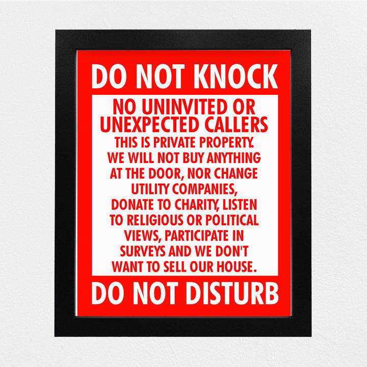 Do Not Knock-Do Not Disturb Funny No Soliciting Front Door Sign-8 x 10" Sarcastic Wall Art Print-Ready to Frame. Home-Office-Welcome-Man Cave Decor. Great Novelty Sign-Fun Gift!