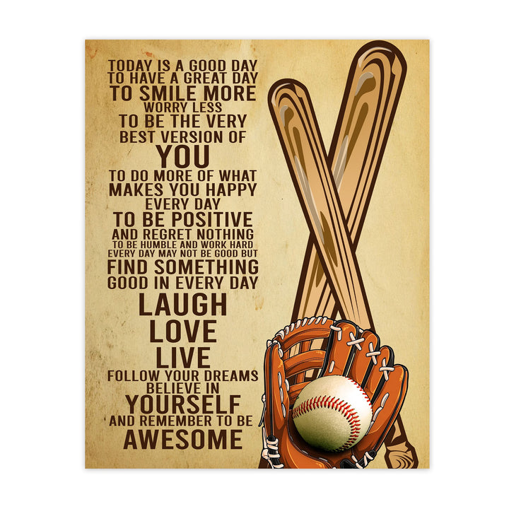 Today Is a Good Day -Be Awesome Inspirational Baseball Wall Art Sign -11 x 14" Rustic Wooden Baseball Bat &amp; Glove Poster Print -Ready to Frame. Motivational Keepsake Gift for All Ball Players!