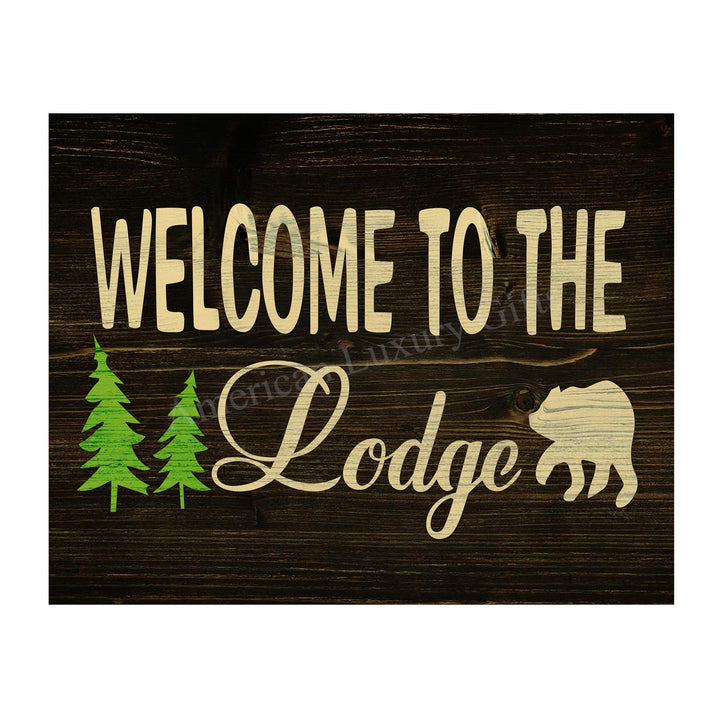 Welcome to the Lodge-Rustic Wall Decor Print- 14 x 11" Outdoors Themed Print w/Bear Silhouette-Ready to Frame. Replica Distressed Wood Design for Home-Cabin-Deck-Lodge-Lake. Printed on Photo Paper.