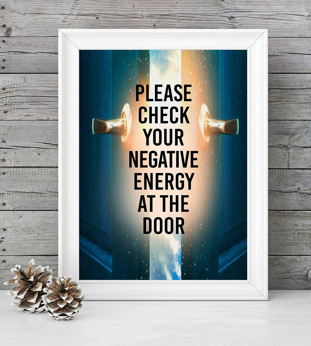 Check Negative Energy At Door Spiritual Quotes Wall Art- 8 x 10" Modern Typographic Wall Print with Open Door Image-Ready to Frame. Inspirational Life Quotes for Home-Studio-Office-Zen Decor!
