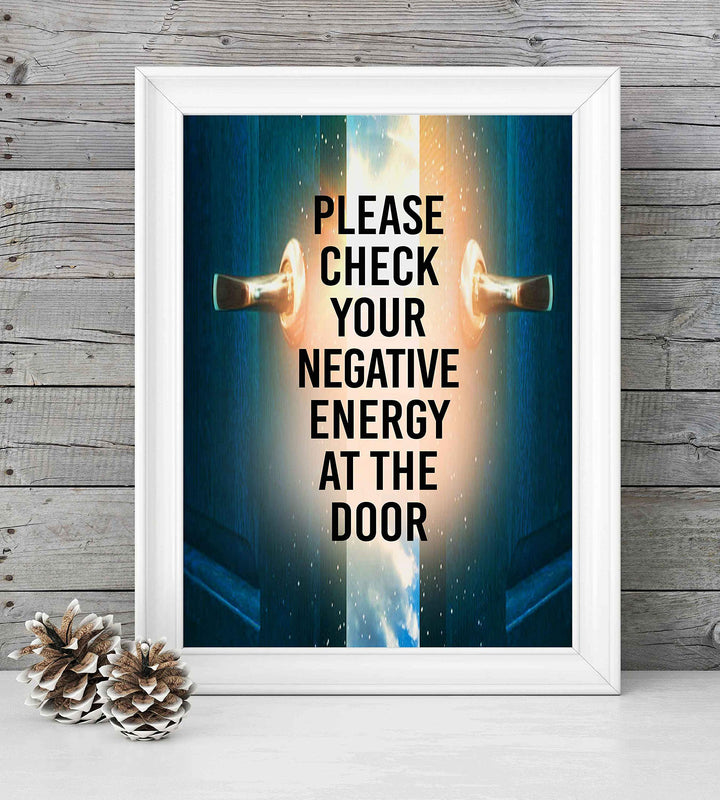 Check Negative Energy At Door Spiritual Quotes Wall Art- 8 x 10" Modern Typographic Wall Print with Open Door Image-Ready to Frame. Inspirational Life Quotes for Home-Studio-Office-Zen Decor!