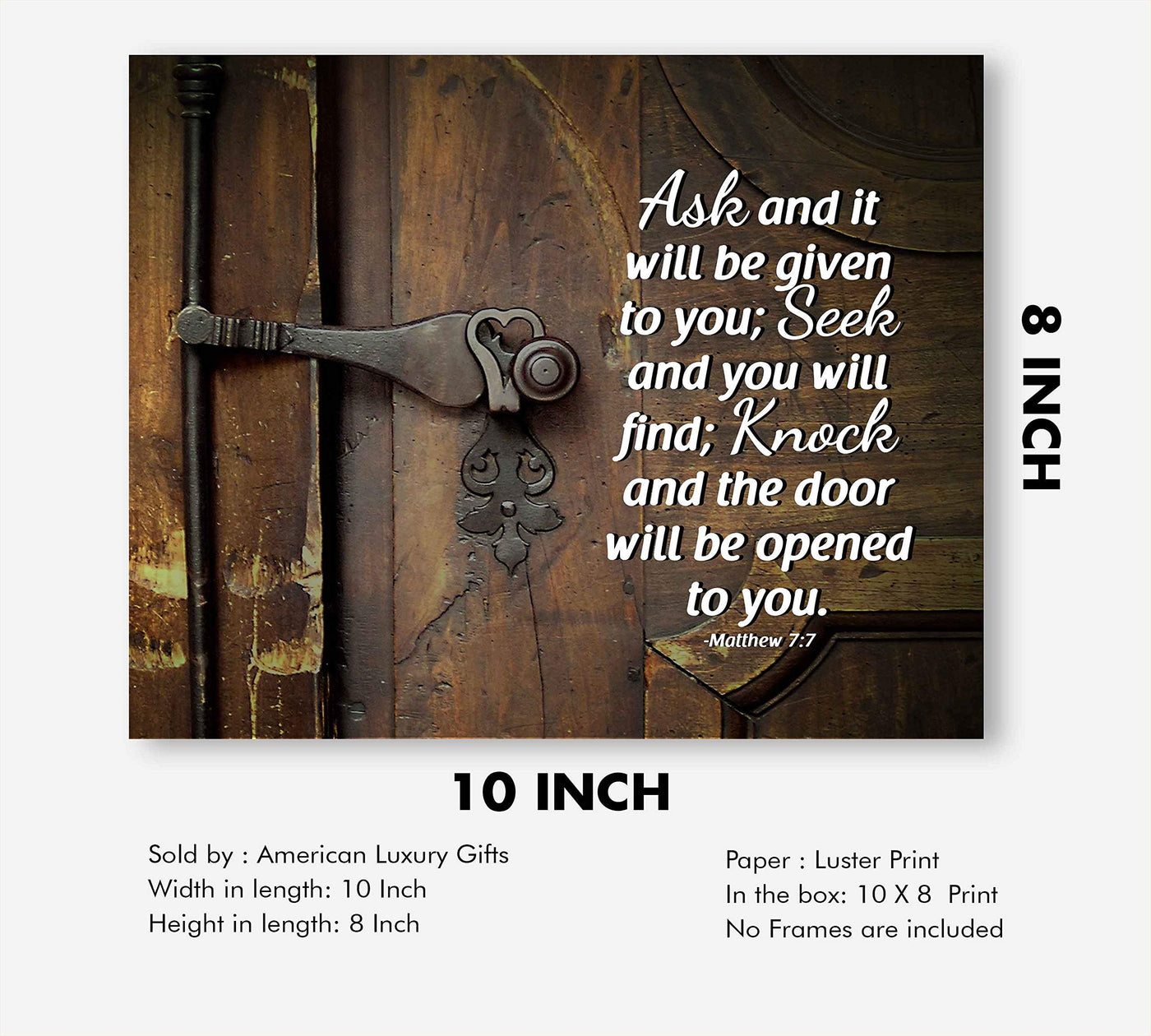 Ask-Seek-Knock & Door Will Be Opened to You Matthew 7:7 -Bible Verse Wall Art- 10 x 8" Religious Scripture Print-Ready to Frame. Perfect Home-Office-Church Decor. Great Christian Gift for All!