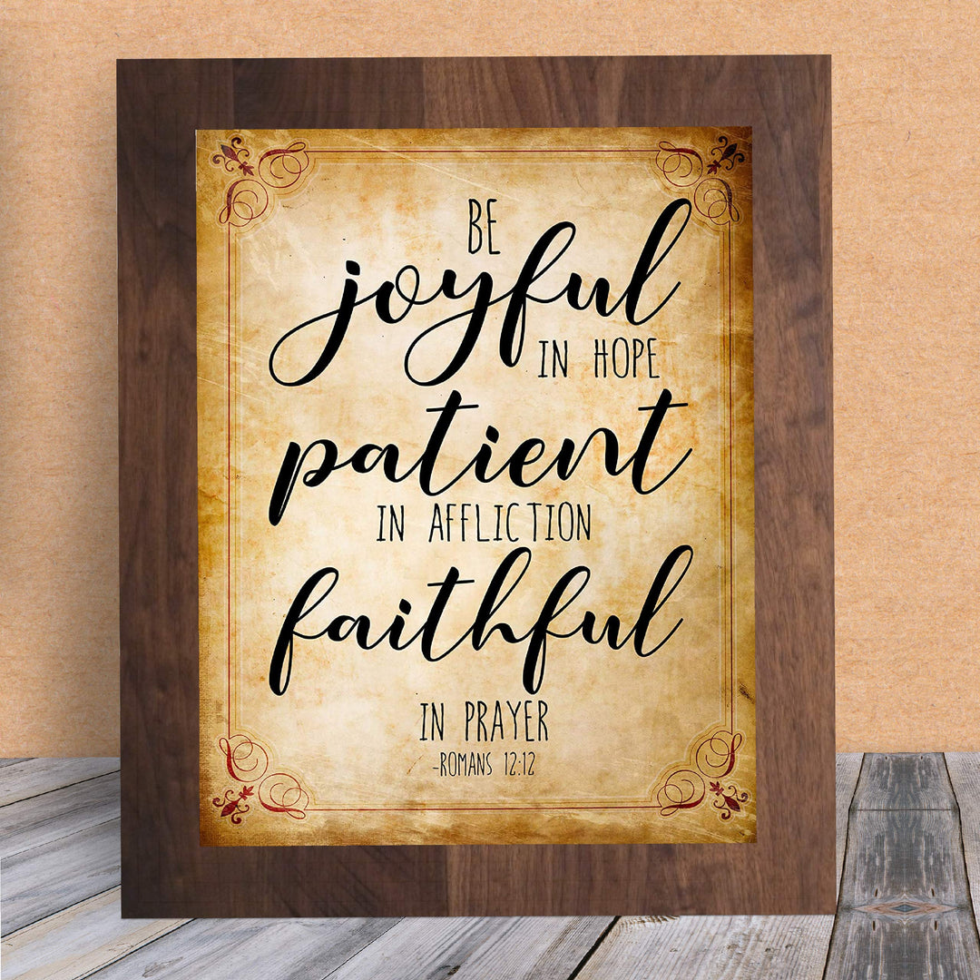 Romans 12:12-"Be Joyful In Hope-Faithful In Prayer"-Bible Verse Wall Art -8 x 10" Christian Poster Print-Ready to Frame. Shabby Chic Typographic Design. Inspirational Home-Office-Church Decor!