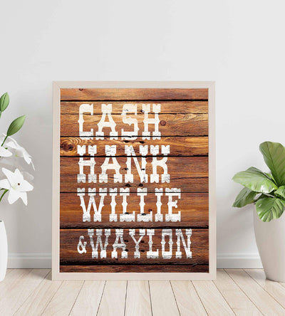 Cash, Hank, Willie & Waylon Country Music Legends -8 x 10" Rustic Typographic Poster Print w/Distressed Wood Design. Perfect for Home-Studio-Bar-Man Cave Decor. Printed on Paper, Not Wood.