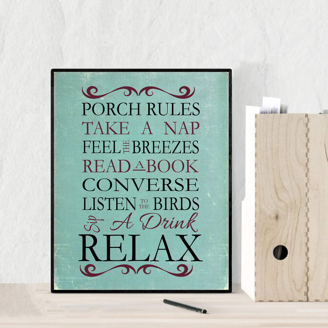 Porch Rules Home Sign Print-8 x 10" Wall Decor Print- Ready to Frame. Distressed Sign Replica Print for Beach-Deck-Cabin-Lake House Decor. Fun Relaxation Quips &amp; Sayings. Great Housewarming Gift!