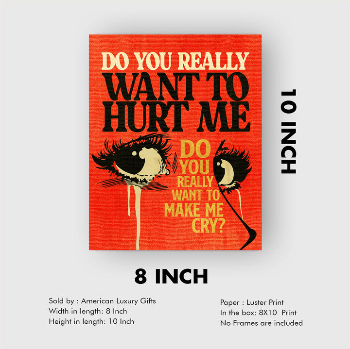 Do You Really Want To Hurt Me-Song Lyrics Wall Art -8 x 10" Typographic Word Art Print-Ready to Frame. Retro Home-Office-Studio Decor. Perfect Gift for Culture Club Band &amp; All Pop-Rock Music Fans!