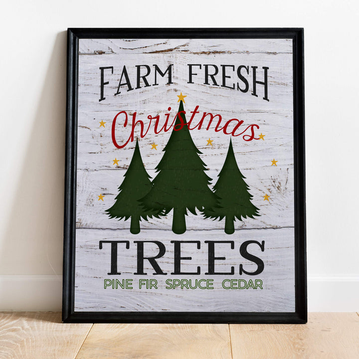 Farm Fresh Christmas Trees Rustic Farmhouse Holiday Decor -11 x 14" Christmas Wall Print w/Replica Wood Design-Ready to Frame. Perfect Home-Kitchen-Welcome-Entryway Decor. Printed on Paper.
