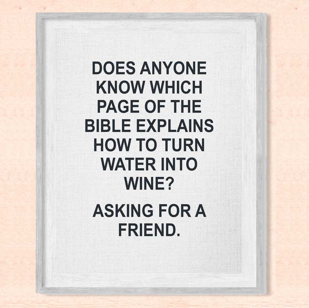 Which Page in Bible Explains How to Turn Water Into Wine -Funny Wine Sign -8 x 10" Modern Typographic Wall Art Print-Ready to Frame. Humorous Decor for Home-Kitchen-Dining-Bar-Cave. Great Gift!