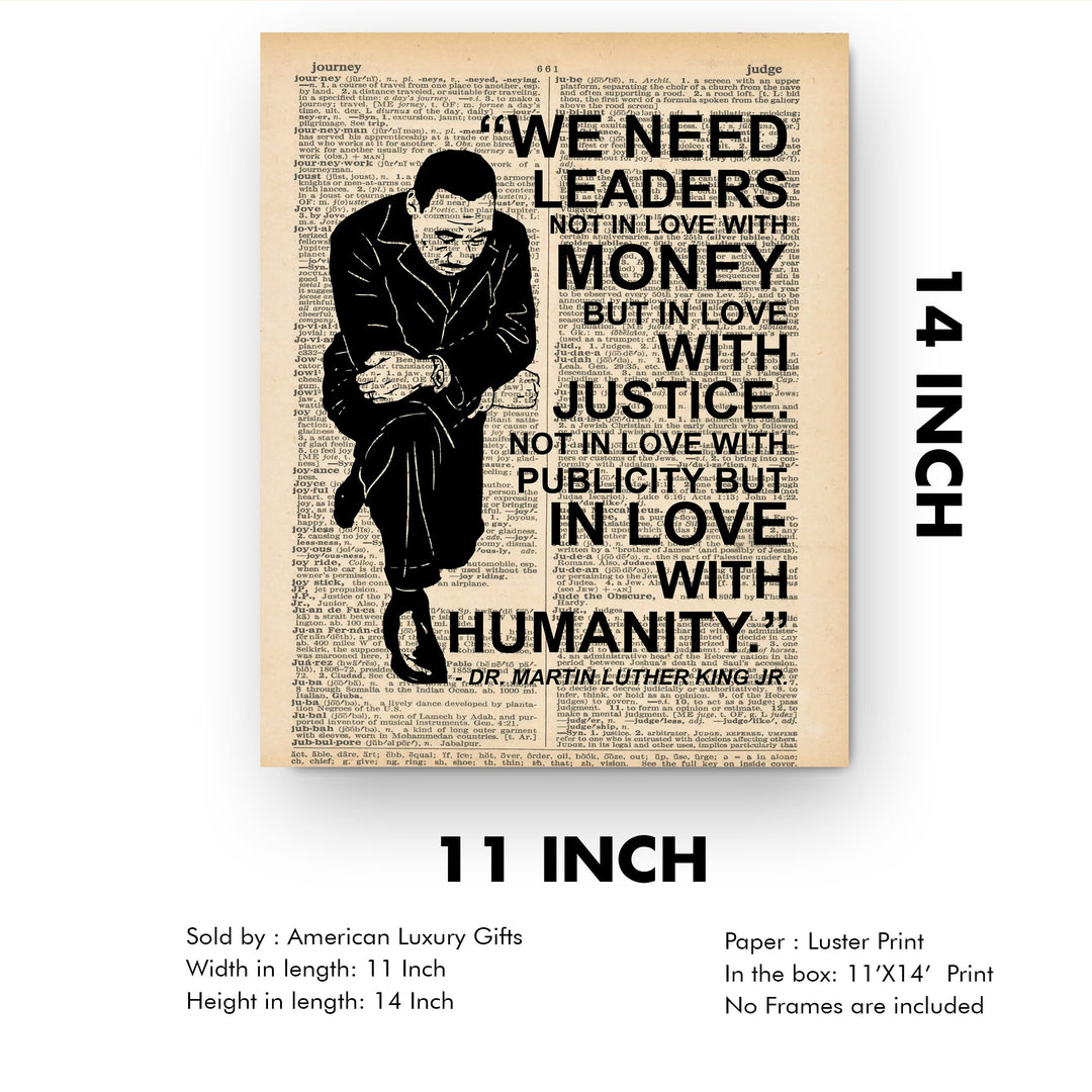 Martin Luther King Jr. Quotes-"We Need Leaders in Love With Justice"-Famous Political Wall Art -11 x 14" Typographic History Print-Ready to Frame. Inspirational Home-Office-School-Library Decor!