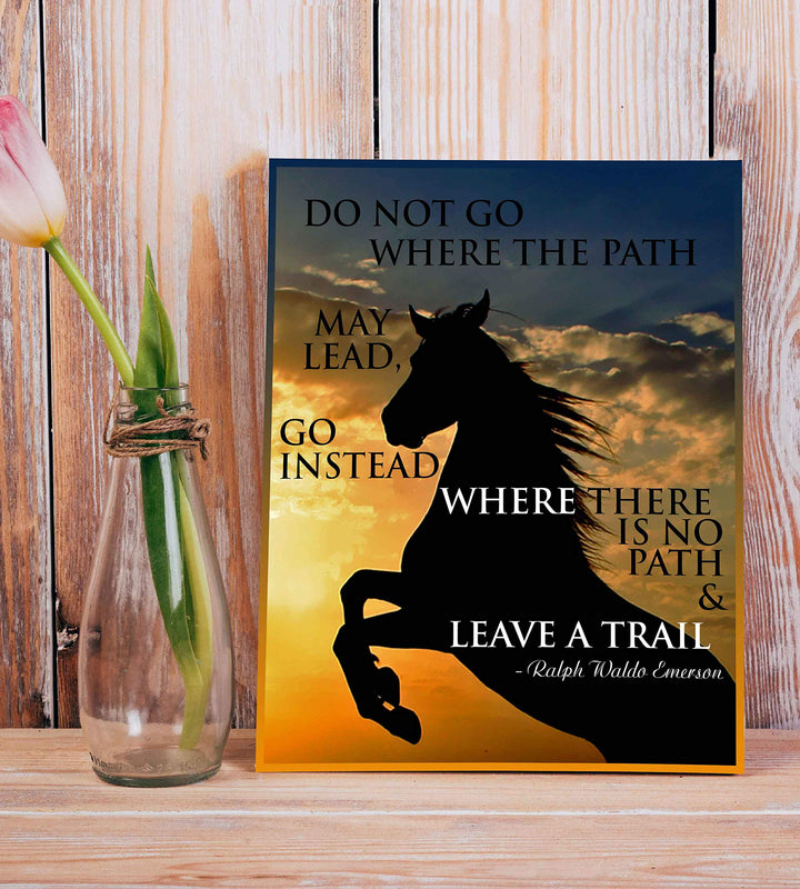 Ralph Waldo Emerson Quotes-"Go Where There Is No Path-Leave a Trail"-8 x 10" Poetic Wall Art. Sunset Photo Print w/Horse Silhouette-Ready To Frame. Home-Office-Study-School Decor. Great Poetry Gift!